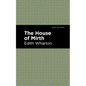 The House of Mirth - Hardcover