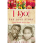 I Do! The Love Story: Until Death DoUs Part - Paperback