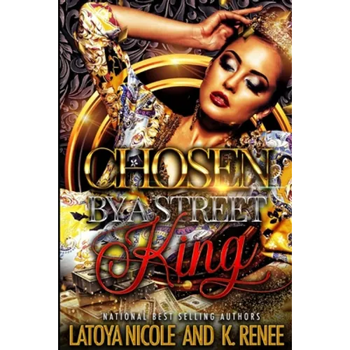 Chosen by a Street King - Paperback