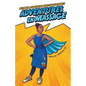 Adventures in Massage: Become a Superhero Massage Therapist - Paperback