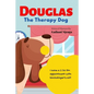 Douglas The Therapy Dog - Paperback