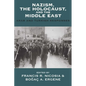 Nazism, the Holocaust, and the Middle East: Arab and Turkish Responses - Paperback