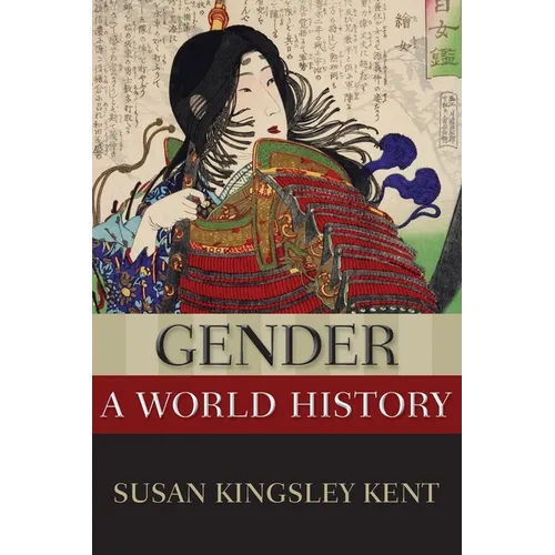 Gender: A World History - Paperback