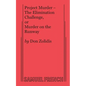 Project Murder - The Elimination Challenge, Or Murder on the Runway - Paperback