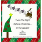 Twas the Night Before Christmas in the Garden - Hardcover