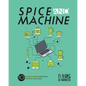 Spice and Machine: 10 Moroccan Recipes Born from Artificial Intelligence - Paperback