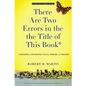 There Are Two Errors in the the Title of This Book, Revised and Expanded (Again): A Sourcebook of Philosophical Puzzles, Problems, and Paradoxes - Paperback