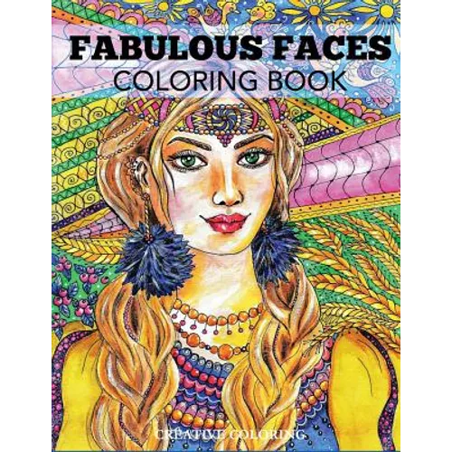 Fabulous Faces Coloring Book - Paperback
