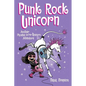 Punk Rock Unicorn: Another Phoebe and Her Unicorn Adventure Volume 17 - Paperback