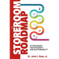 The Storeroom Roadmap: 32 Processes for Efficiency and Sustainability - Paperback