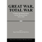 Great War, Total War: Combat and Mobilization on the Western Front, 1914 1918 - Paperback