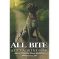 All Bite - Paperback