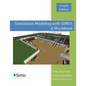 Simulation Modeling with SIMIO: A Workbook 4th Edition - Paperback