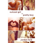 Outcast Girl vs Pretty Boy - Paperback