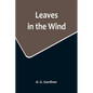 Leaves in the Wind - Paperback