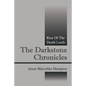 The Darkstone Chronicles: Rise of the Death Lords - Paperback