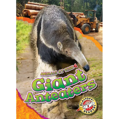 Giant Anteaters - Library Binding