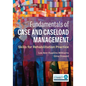 Fundamentals of Case and Caseload Management: Skills for Rehabilitation Practice - Paperback