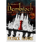 The Defenders of Dembroch: Book 3 - The Widow's War - Hardcover