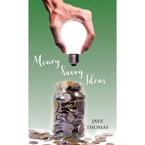 Money Savvy Ideas - Hardcover