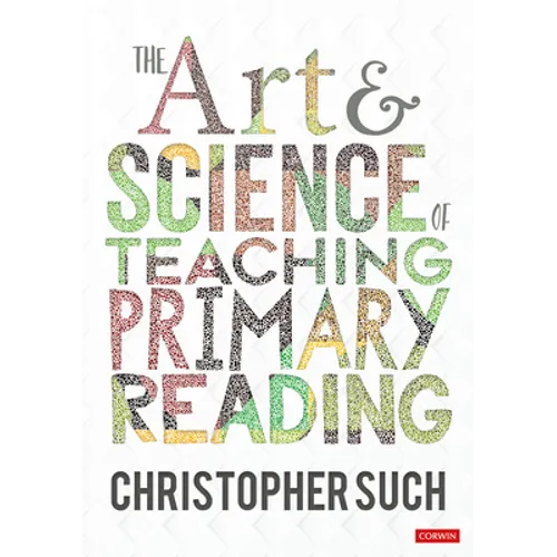The Art and Science of Teaching Primary Reading - Hardcover