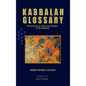 Kabbalah Glossary - Hardcover