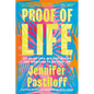 Proof of Life: Let Go, Let Love, and Stop Looking for Permission to Live Your Life - Hardcover