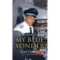 My Blue Yonder - Hardcover
