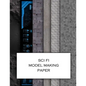Sci Fi Model Making Paper: Science fiction minatures textured paper for decorating models, spaceships, landscapes and dollhouses. Beautiful sets - Paperback