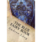 The Blue Fairy Book - Paperback