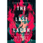 The Last Laugh - Hardcover