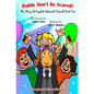 Daddy Don't be Scared!: The Story Of Prophet Ismail (Part Two) - Paperback