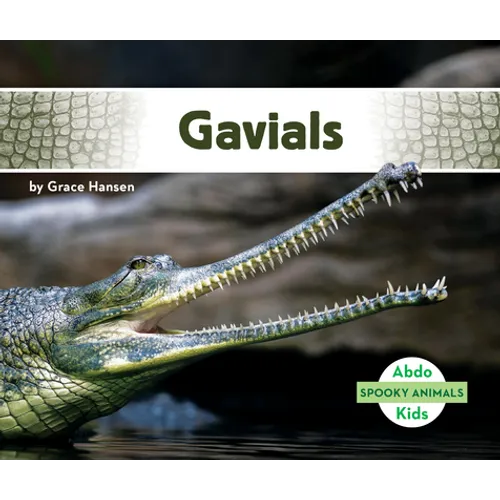 Gavials - Library Binding