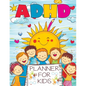 ADHD Planner for Kids: 2025 School Daily Tracker and Routine Chart - A Comprehensive Organizer to Help Students Manage Homework, Track Behavior and Mo - Paperback
