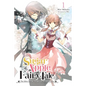 Sugar Apple Fairy Tale, Vol. 1 (Light Novel): The Silver Sugar Master and the Obsidian Fairy Volume 1 - Paperback