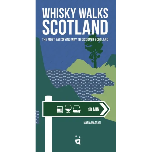 Whisky Walks Scotland - Hardcover