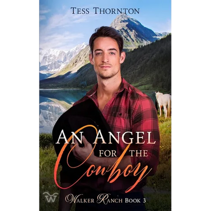 An Angel for the Cowboy: Walker Ranch Book 3 - Paperback