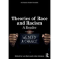 Theories of Race and Racism: A Reader - Paperback