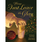 Please, Just Leave the Glass - Hardcover
