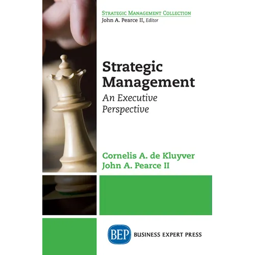 Strategic Management: An Executive Perspective - Paperback