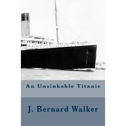 An Unsinkable Titanic - Paperback