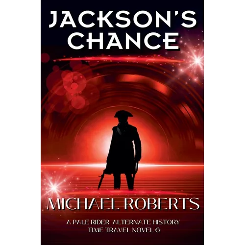 Jackson's Chance - Paperback