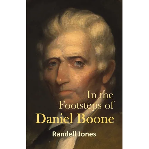 In the Footsteps of Daniel Boone - Paperback