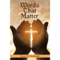 Words That Matter - Paperback