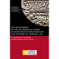 The Management of the Ecclesiastical Goods of Institutes of Consecrated Life and Societies of Apostolic Life. At the Service of Humanum and the Missio - Hardcover