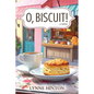 O, Biscuit! - Paperback
