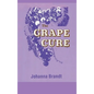 The Grape Cure - Hardcover
