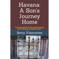 Havana: A Son's Journey Home - Paperback