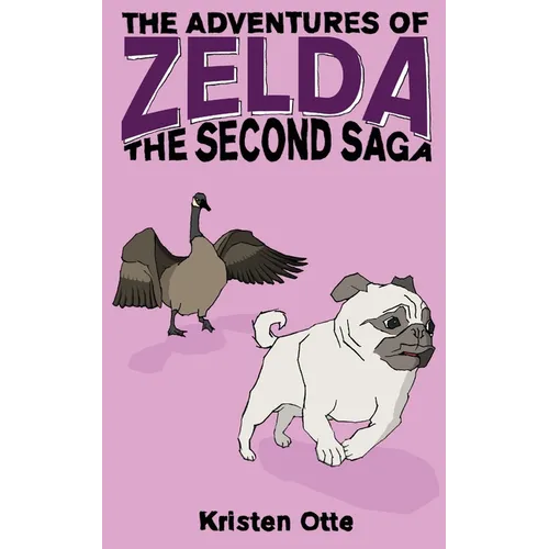 The Adventures of Zelda: The Second Saga - Paperback