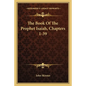 The Book of the Prophet Isaiah, Chapters 1-39 - Paperback
